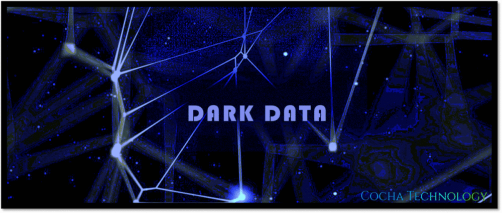 Dark blue futuristic graphic featuring the words "DARK DATA" overlaying a connected geometric node web, with Cocha Technology branding in the bottom corner.